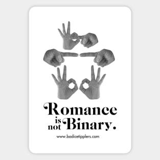 Romance is not Binary Magnet